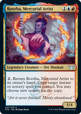 Rootha, Mercurial Artist (STX-U)