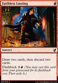 Faithless Looting (C19-C)