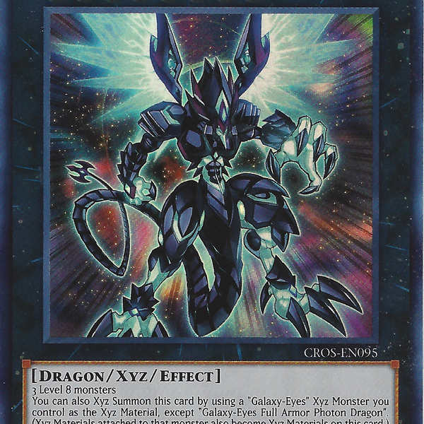 galaxy eyes xyz monsters Galaxy-Eyes Full Armor Photon Dragon (CROS-EN095) Super Rare