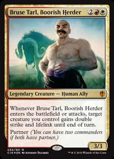 Bruse Tarl, Boorish Herder (C16-M)