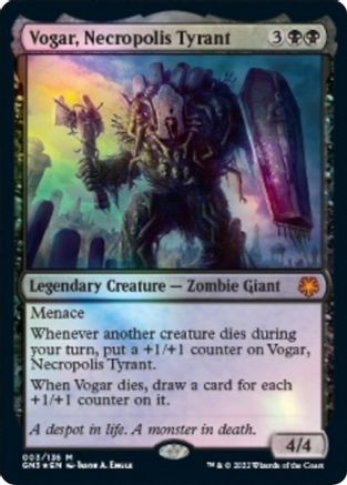 Vogar, Necropolis Tyrant (GN3-M-FOIL)