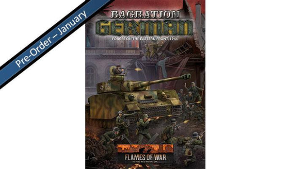 Flames of War: WWII: Campaign Book (FW267) - Bagration German Forces on the Eastern Front, 1944