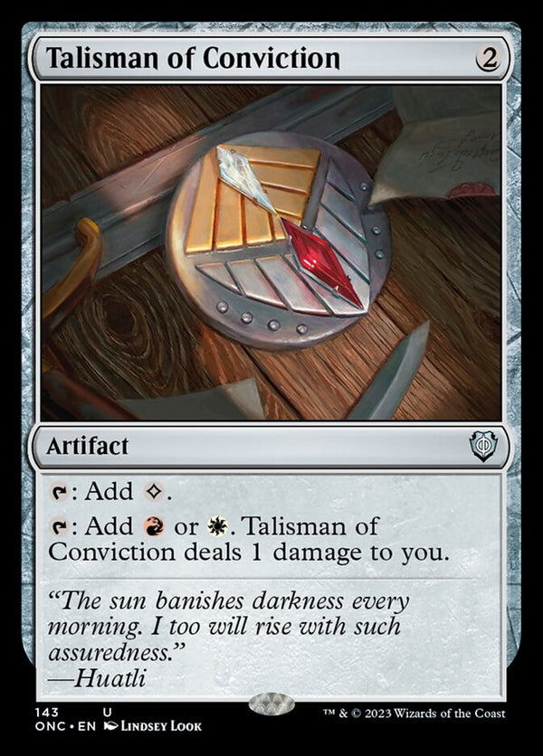 Talisman of Conviction [#143] (ONC-U)