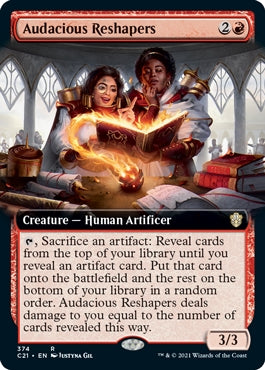 Audacious Reshapers [Extended Art] (C21-R)