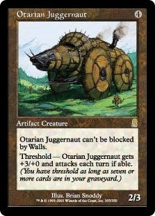 Otarian Juggernaut (ODY-R)