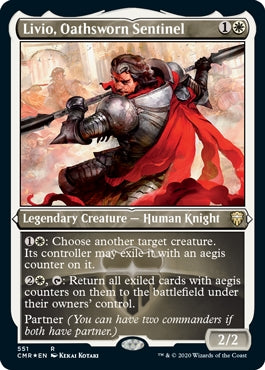 Livio, Oathsworn Sentinel [#551 Etched Foil] (CMR-R)