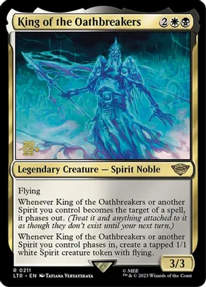King of the Oathbreakers [#0211] (LTR-R-PRE)