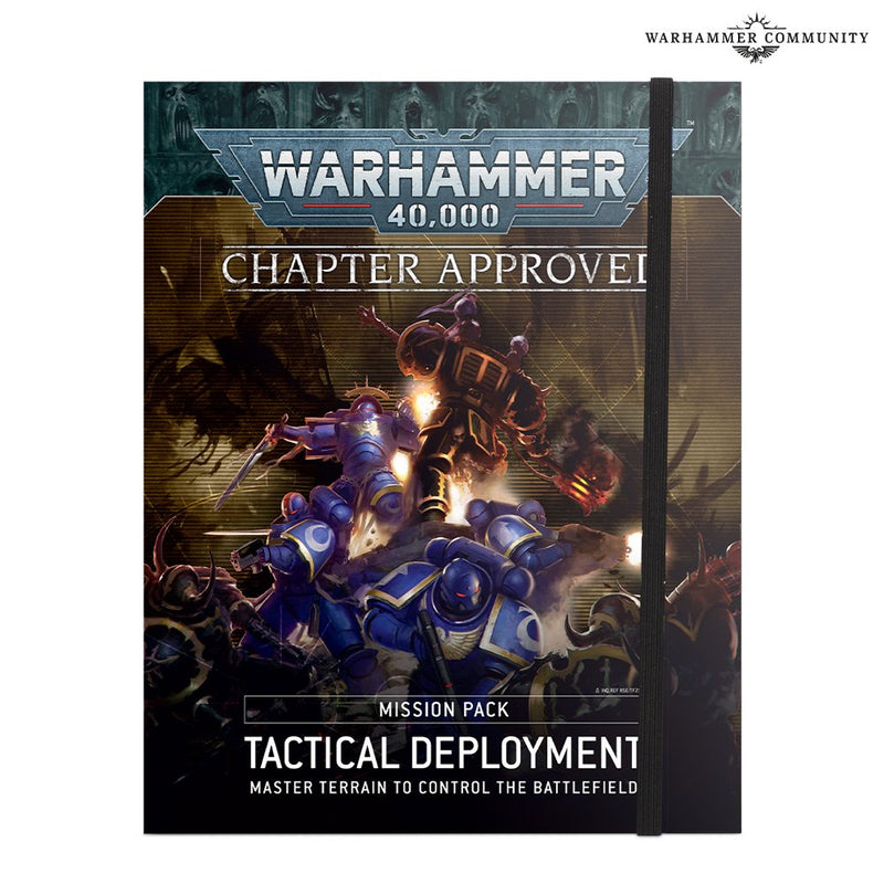 40K: Rules Supplement - Chapter Approved: Mission Pack - Tactical Deployment