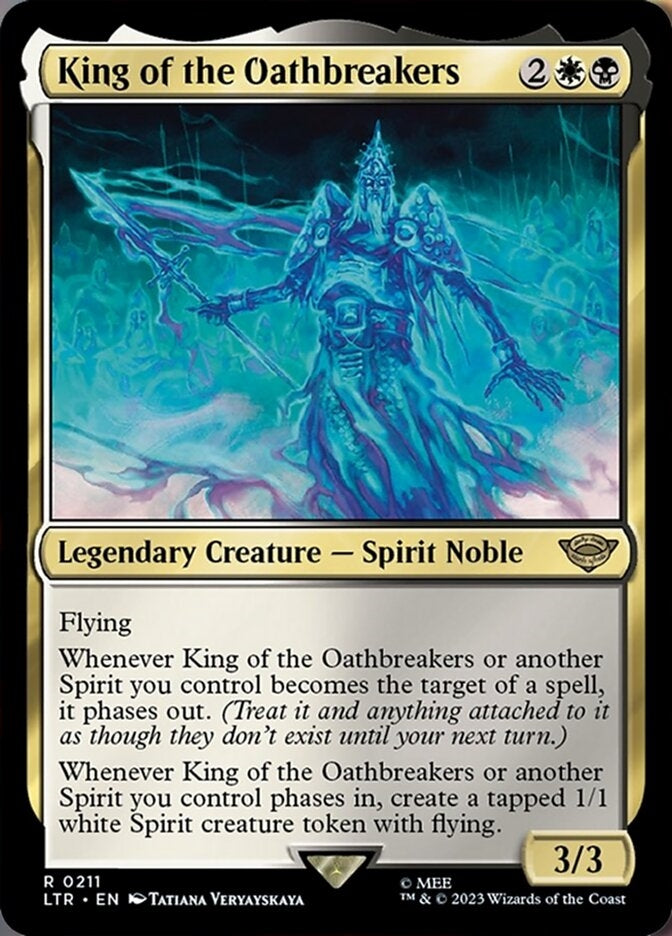 King of the Oathbreakers [#0211] (LTR-R)