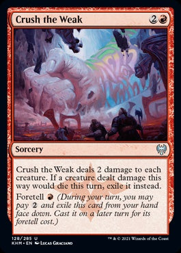 Crush the Weak (KHM-U)