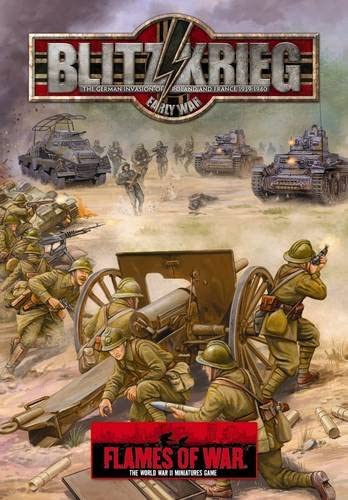 Flames of War: WWII: Campaign Book (FW301) - Blitzkrieg, The German Invasion of Poland and France 1939-40