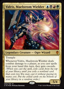 Yidris, Maelstrom Wielder (C16-M-FOIL)