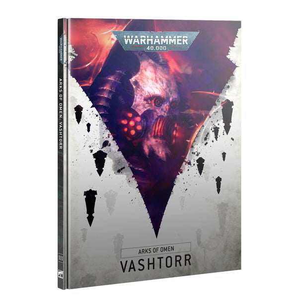 40K: Rules Supplement - Arks of Omen Vol. 3: Vashtorr