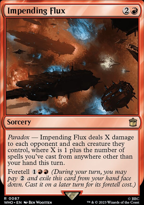 Impending Flux [#0087 New Cards] (WHO-R)