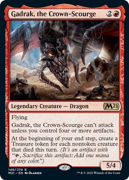 Gadrak, the Crown-Scourge (M21-R)