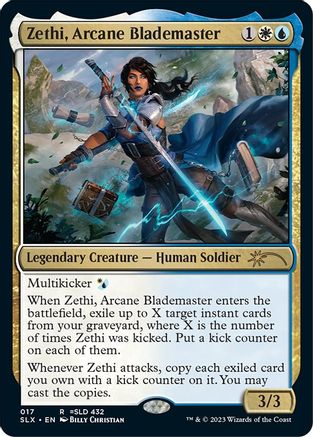 Zethi, Arcane Blademaster [#017 =SLD 432] (SLX-R)
