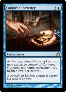 Conjured Currency (RTR-R)