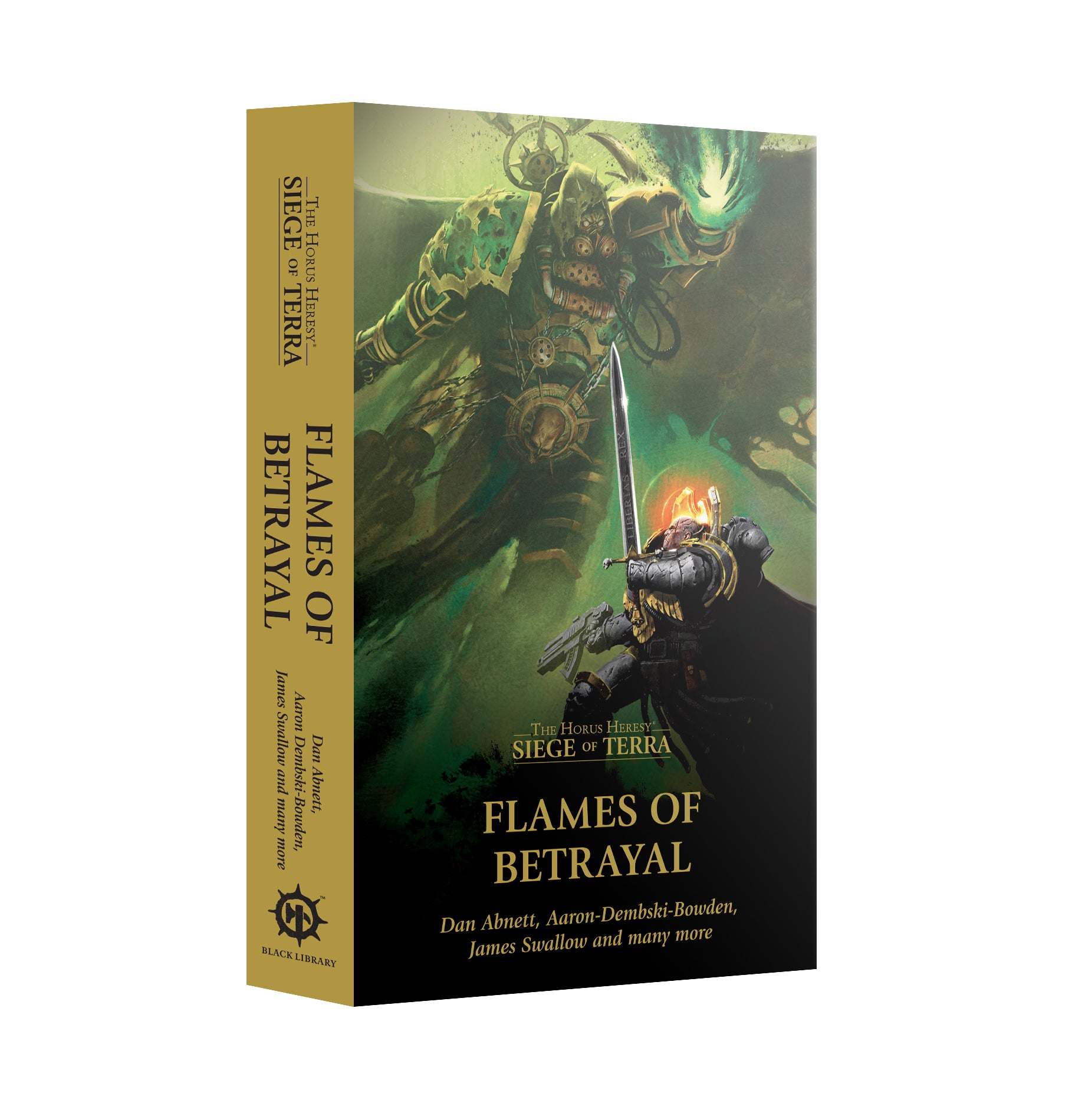 Black Library: The Horus Heresy: Siege of Terra - Flames of Betrayal (PB)