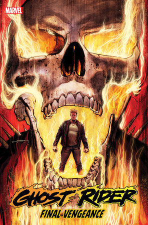 GHOST RIDER: FINAL VENGEANCE #1
