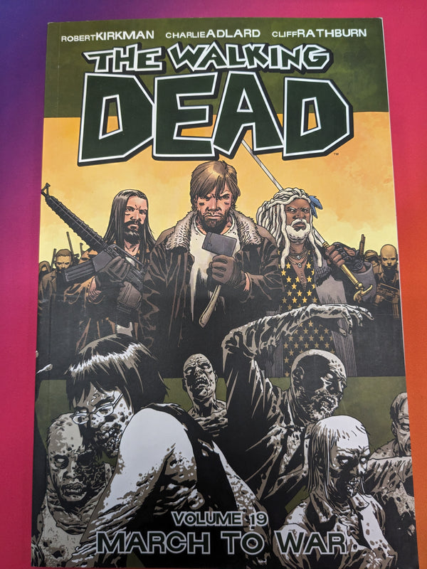 WALKING DEAD TP VOL 19 MARCH TO WAR (USED)