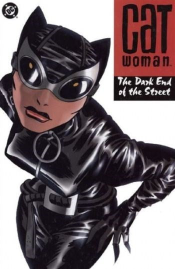 CATWOMAN (2002 Collection)  #1 The Dark End Of The Street (USED)