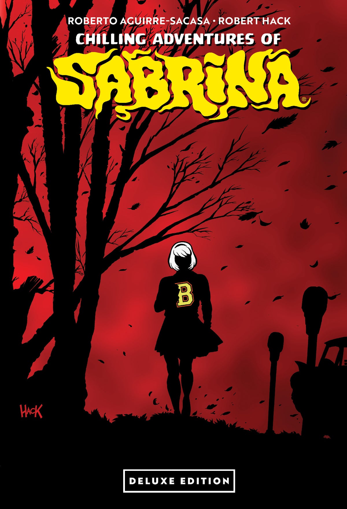 Chilling Adventures of Sabrina Deluxe Edition HC [DIRECT MARKET EXCLUSIVE]
