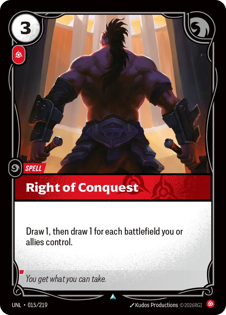 Right of Conquest - 015/219 (UNL)  Uncommon