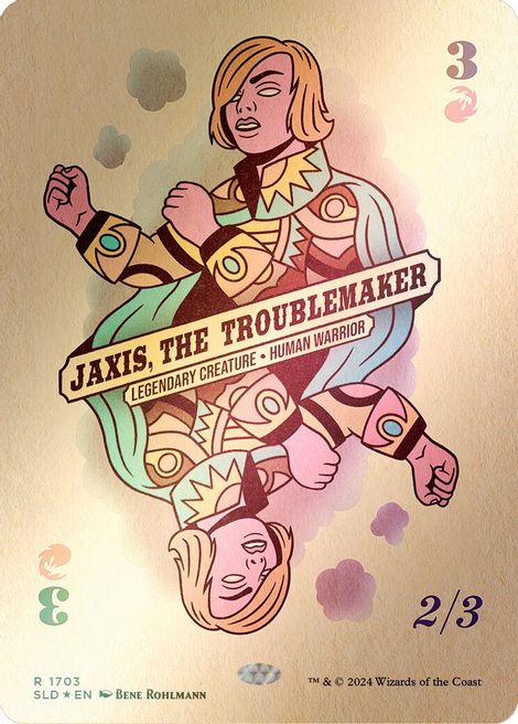 Jaxis, the Troublemaker [#1703] (SLD-R) Rainbow Foil