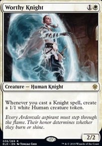 Worthy Knight (ELD-R)