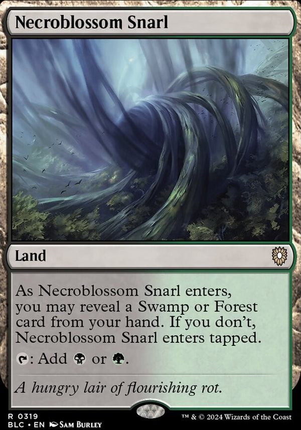 Necroblossom Snarl [#0319] (BLC-R)