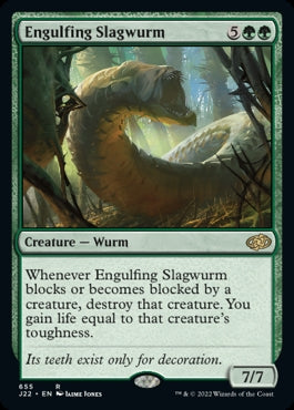 Engulfing Slagwurm [#655] (J22-R)