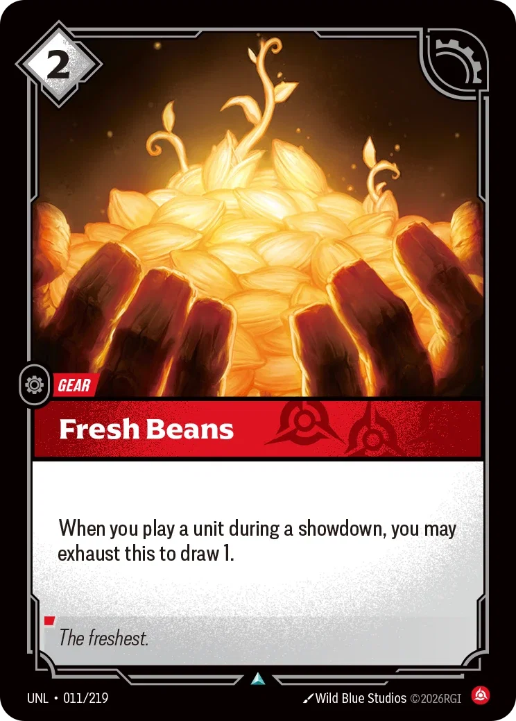 Fresh Beans - 011/219 (UNL)  Uncommon