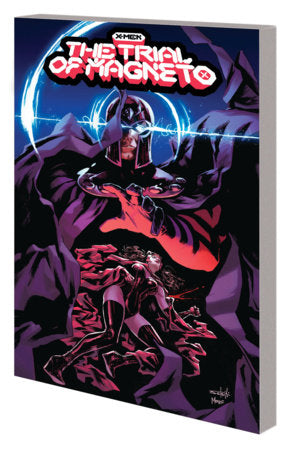 X-MEN: THE TRIAL OF MAGNETO TP