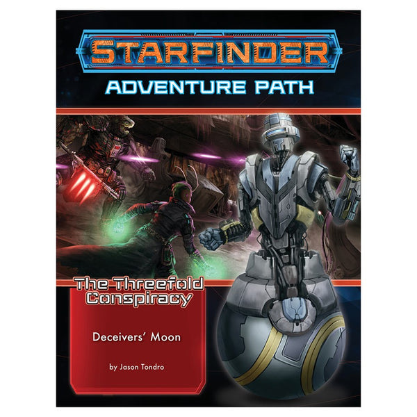 Starfinder RPG: Adventure Path #27: The Threefold Conspiracy (3 of 6) - Deceivers’ Moon