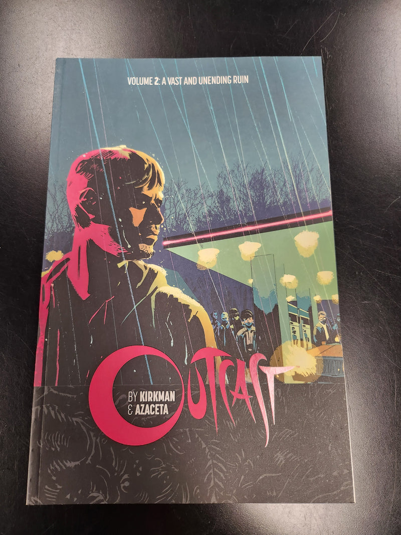 Outcast Vol. 2: A Vast and Unending Ruin TP (USED)