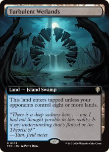 Turbulent Wetlands [ #0103 Extended Art ] (FRC-R)