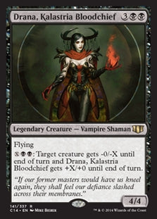 Drana, Kalastria Bloodchief (C14-R)