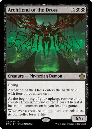 Archfiend of the Dross (ONE-R-PP)