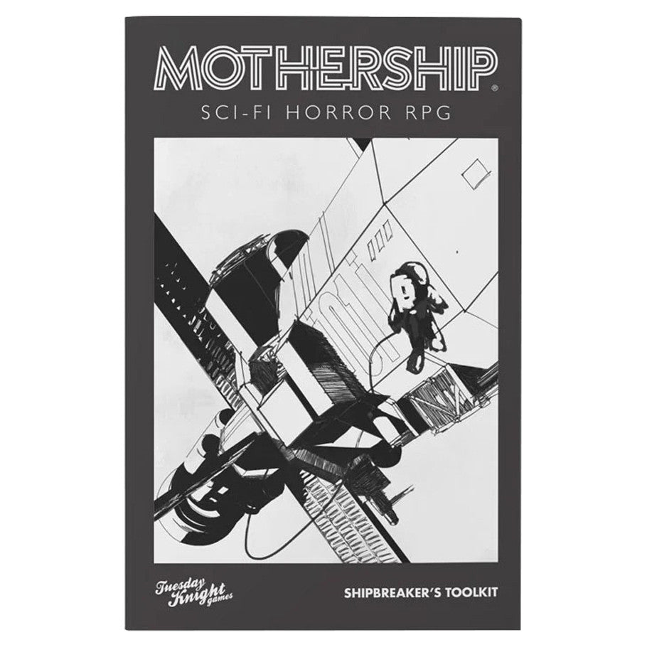 Mothership RPG: Shipbreaker's Toolkit