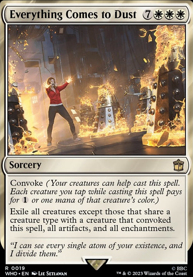 Everything Comes to Dust [#0019 New Cards] (WHO-R)