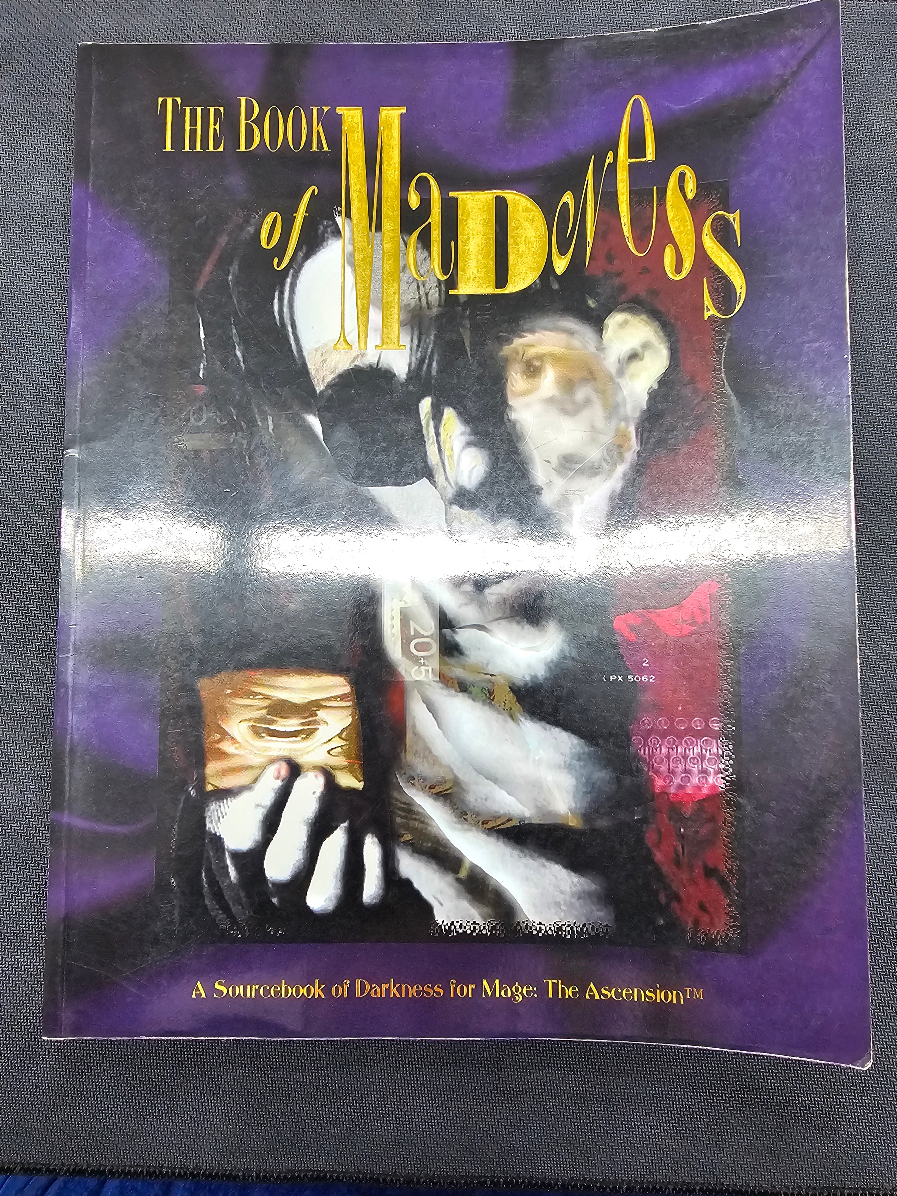 Mage the Ascension: The Book of Madness (White Wolf 4251) (USED)