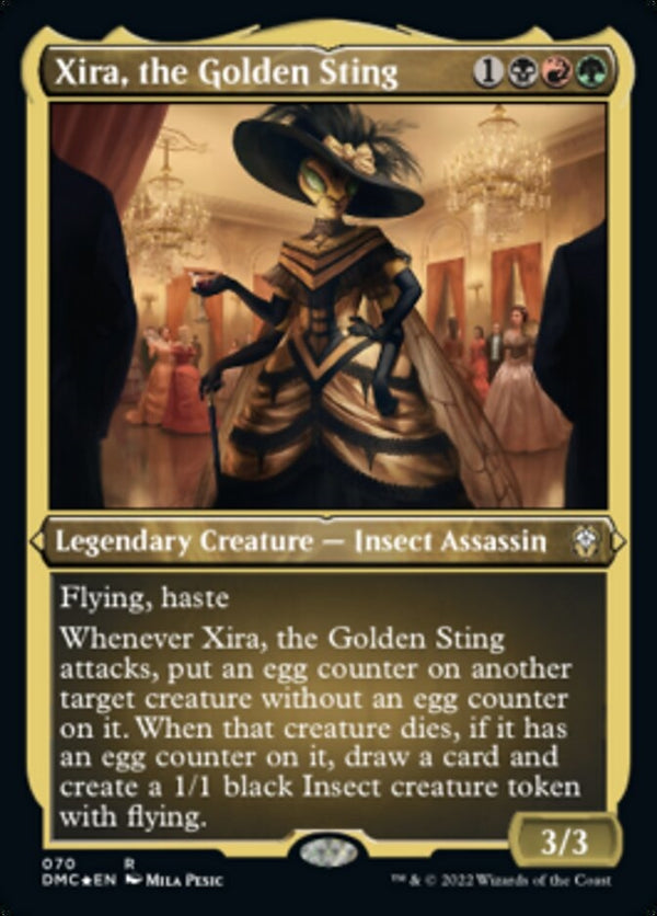 Xira, the Golden Sting [#070 Etched FOIL] (DMC-R)