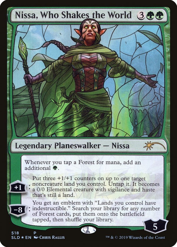 Nissa, Who Shakes the World [#518] (SLD-R)