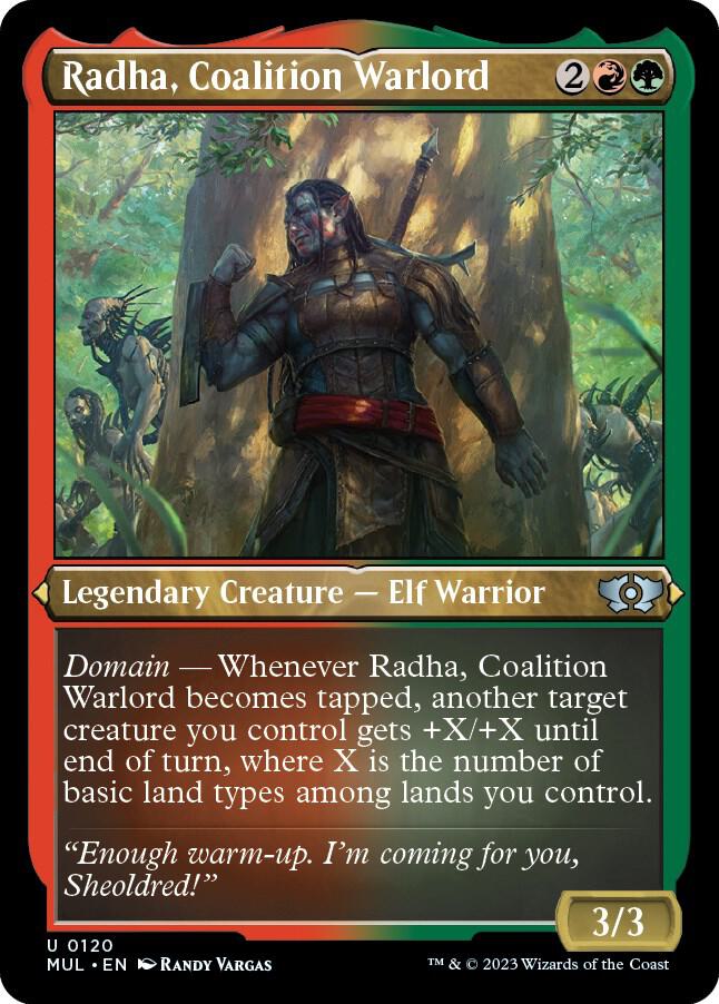 Radha, Coalition Warlord [#0120 Foil Etched] (MUL-U)