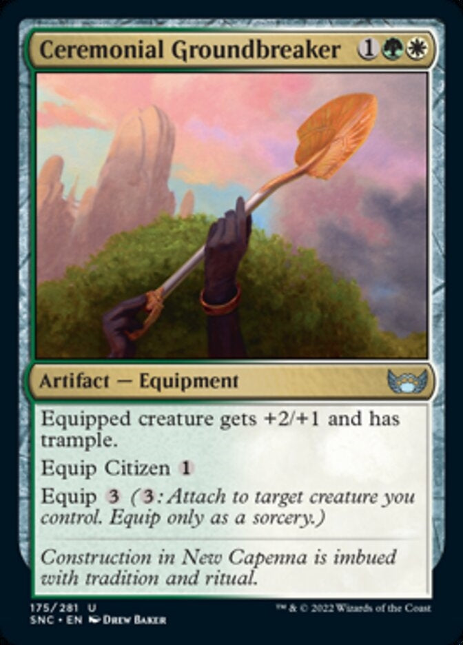 Ceremonial Groundbreaker [ #175/281 ] (SNC-U)