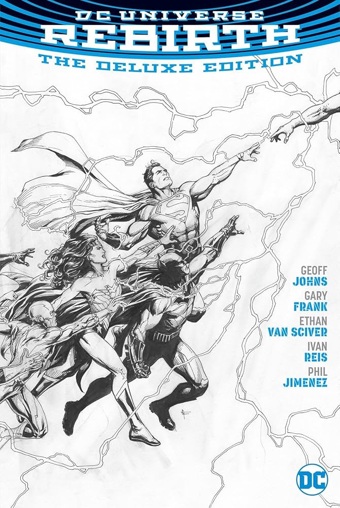 DC UNIVERSE REBIRTH DELUXE EDITION LCBD B&W HC