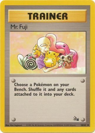 Mr. Fuji - 58/62 (FO) Uncommon - Near Mint Unlimited