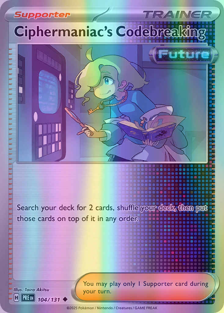 Ciphermaniac's Codebreaking - 104/131 (PRE) Uncommon - Near Mint Reverse Holofoil