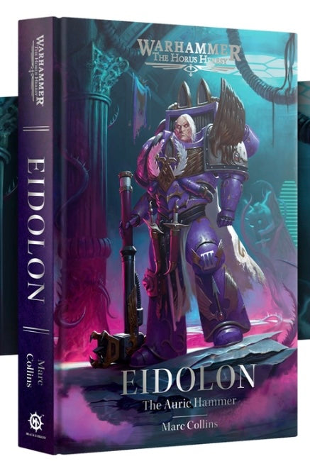 Black Library: 40K: Eidolon - The Auric Hammer (HC)