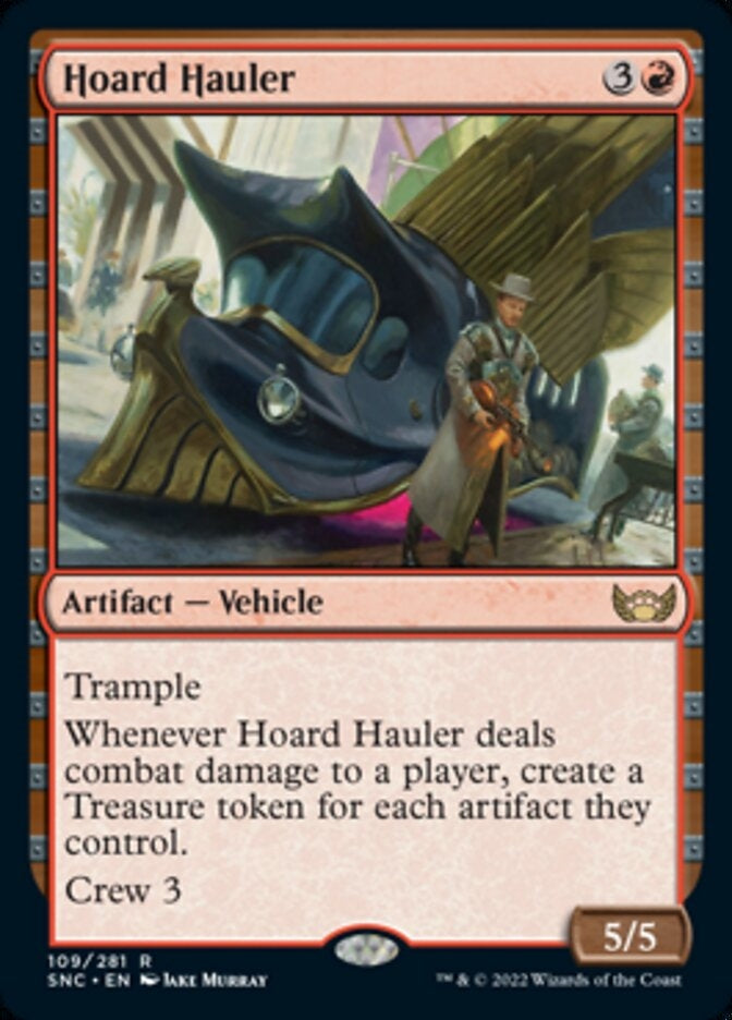 Hoard Hauler [ #109/281 ] (SNC-R)